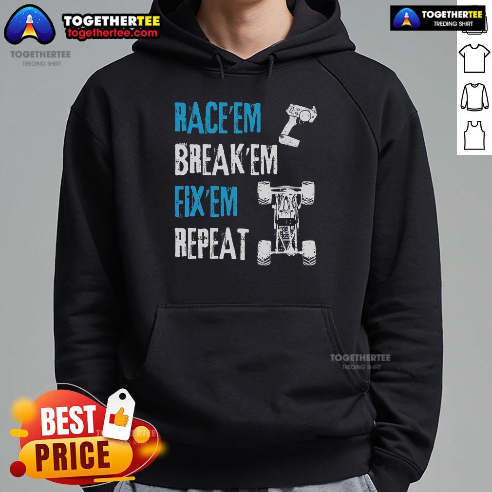 Race Em Break Em With Em Repeat T-Shirt - Image 2