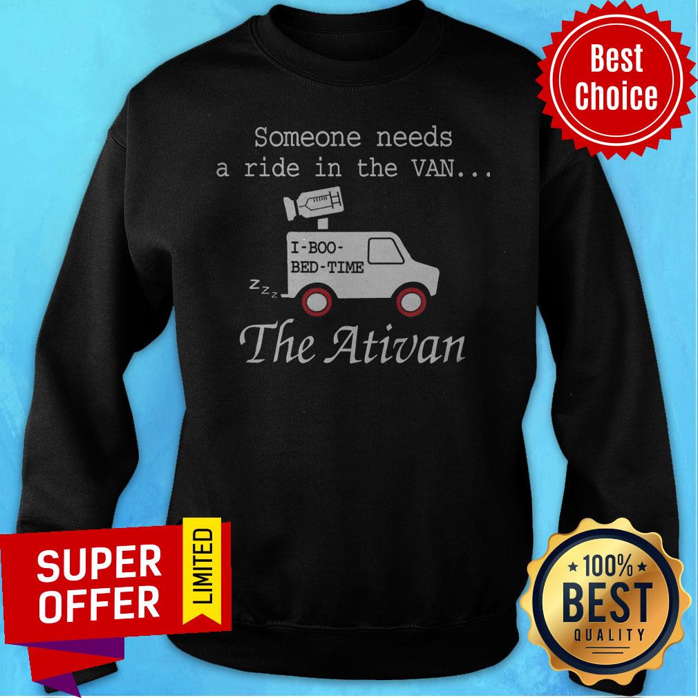Top Someone Needs A Ride In The Van The Ativan 2020 Shirt - Image 5