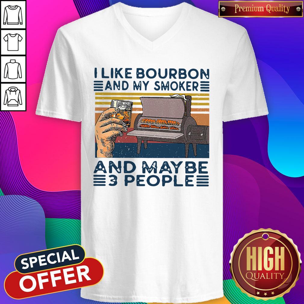 Top I Like Bourbon And My Smoker And Maybe 3 People Shirt - Image 4