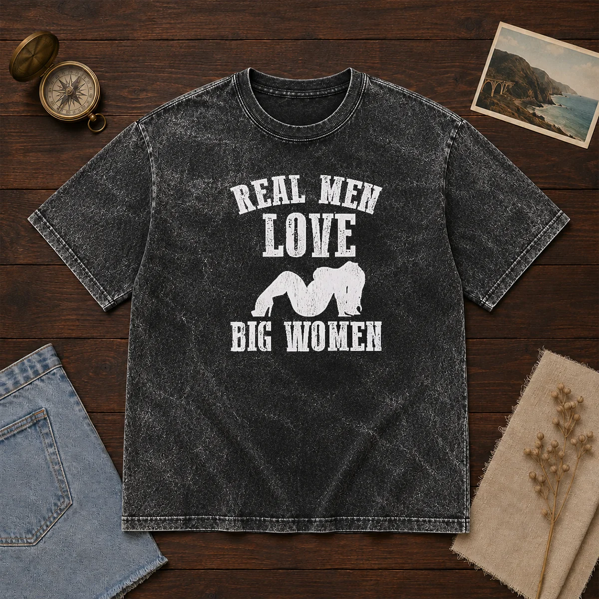 Pretty Real Men Love Big Women Distressed Slogan Shirt - Image 8