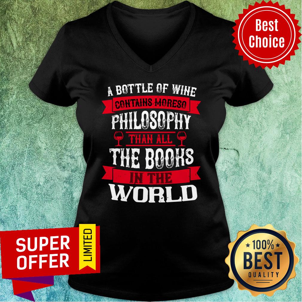 A Bottle Of Wine Contains Moreso Philosophy The Book In The World Shirt - Image 2