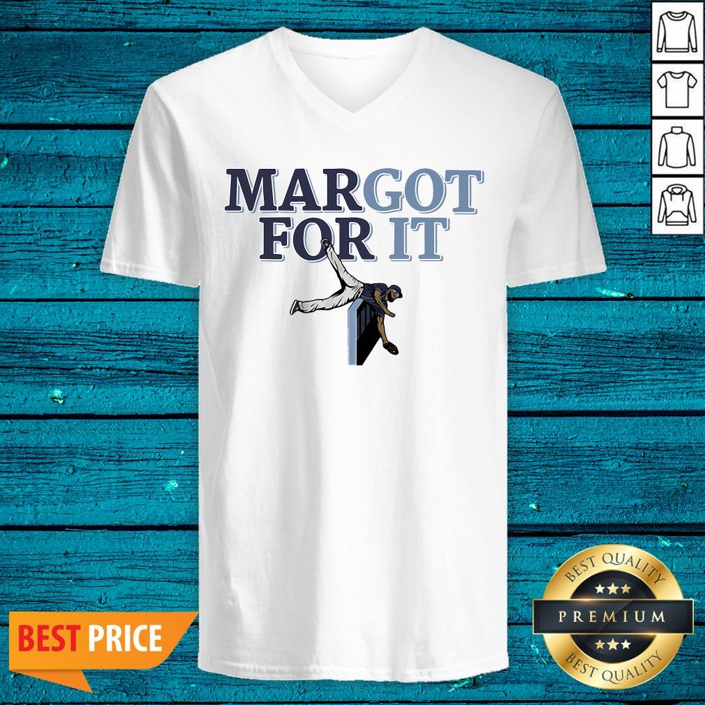 Premium Margot For It Shirt - Image 3