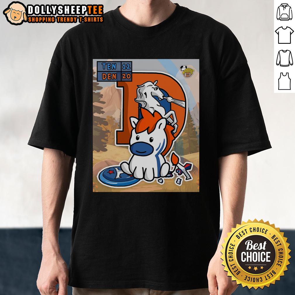 Hot The Denver Broncos Saddled Up With A W On Opening Day Beat Tennessee Titans T-Shirt