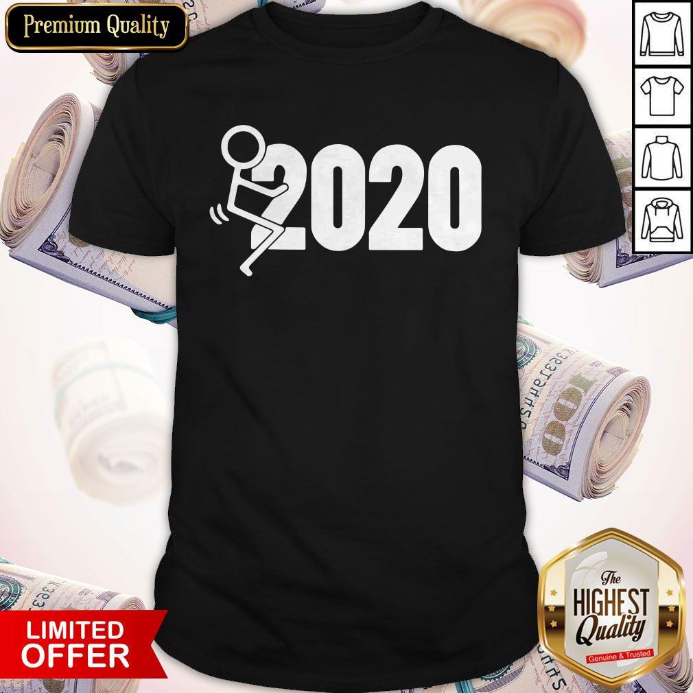 Official Fuck 2020 Shirt