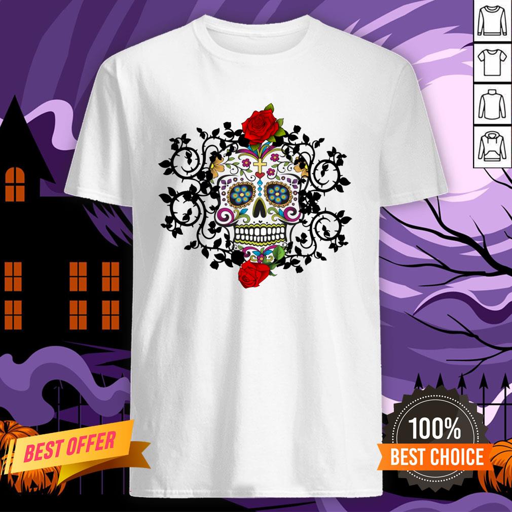 Sugar Skull Roses Day Of Dead Dia De Muertos Vintage Shirt