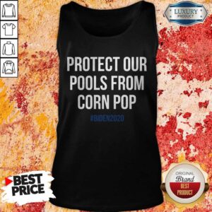 Alternative view of Protect Our Pools From Corn Pop Biden 2020 Shirt