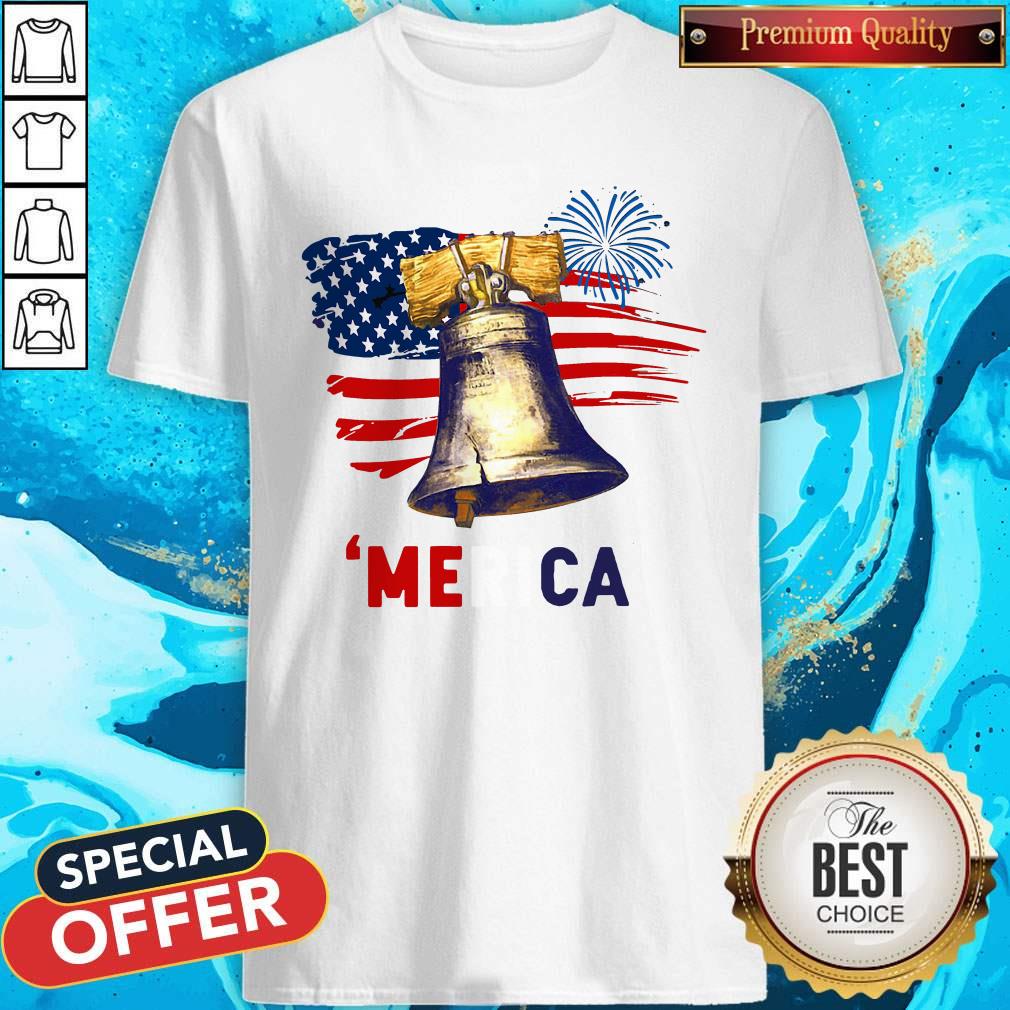 Liberty Bell 'Merica 4th Of July American Flag Shirt