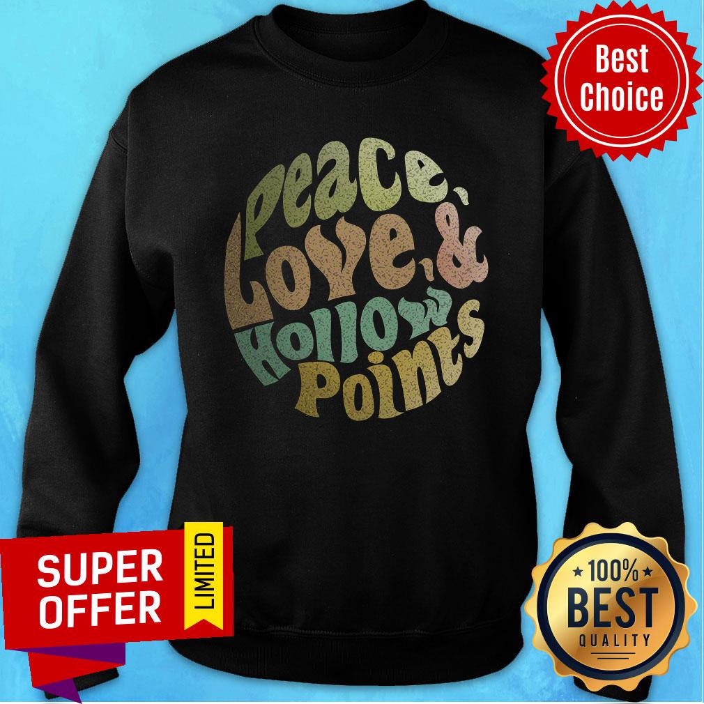 Peace Love And Hollow Points Shirt - Image 4