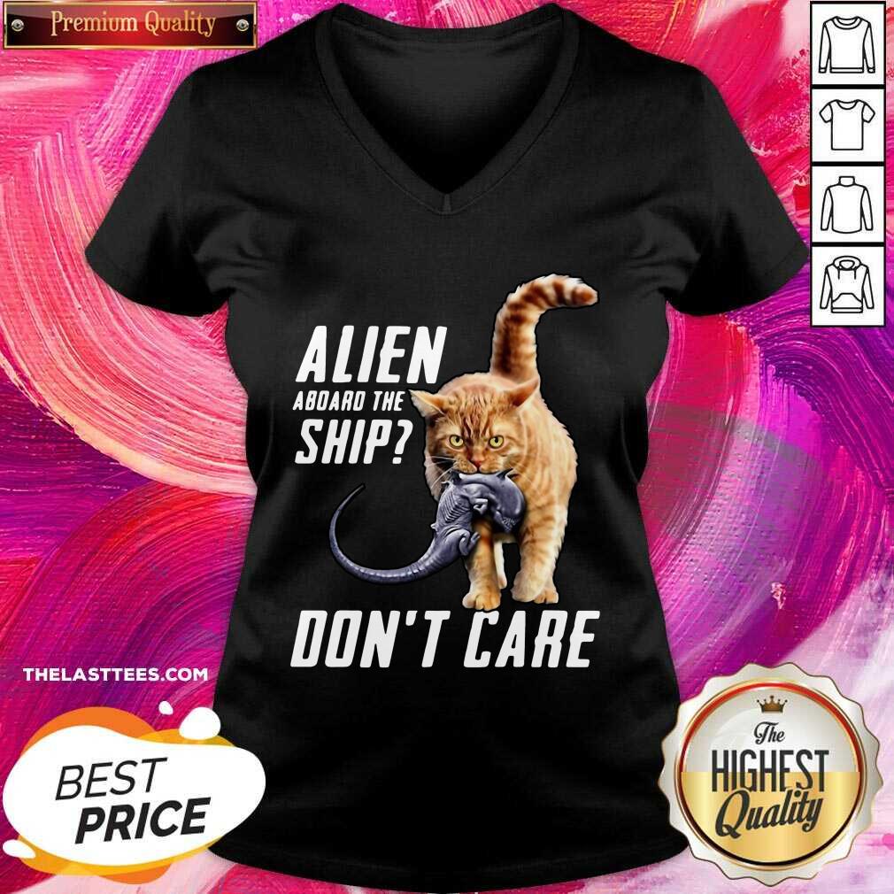 Good Cat Alien Aboard The Ship Don’t Care Shirt - Image 2