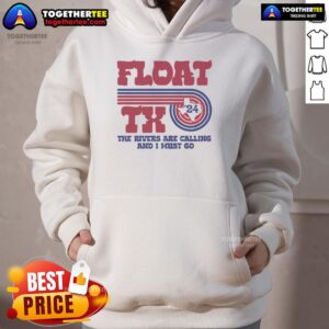 Alternative view of Top Float Tx The Rivers Are Calling And I Must Go T-Shirt