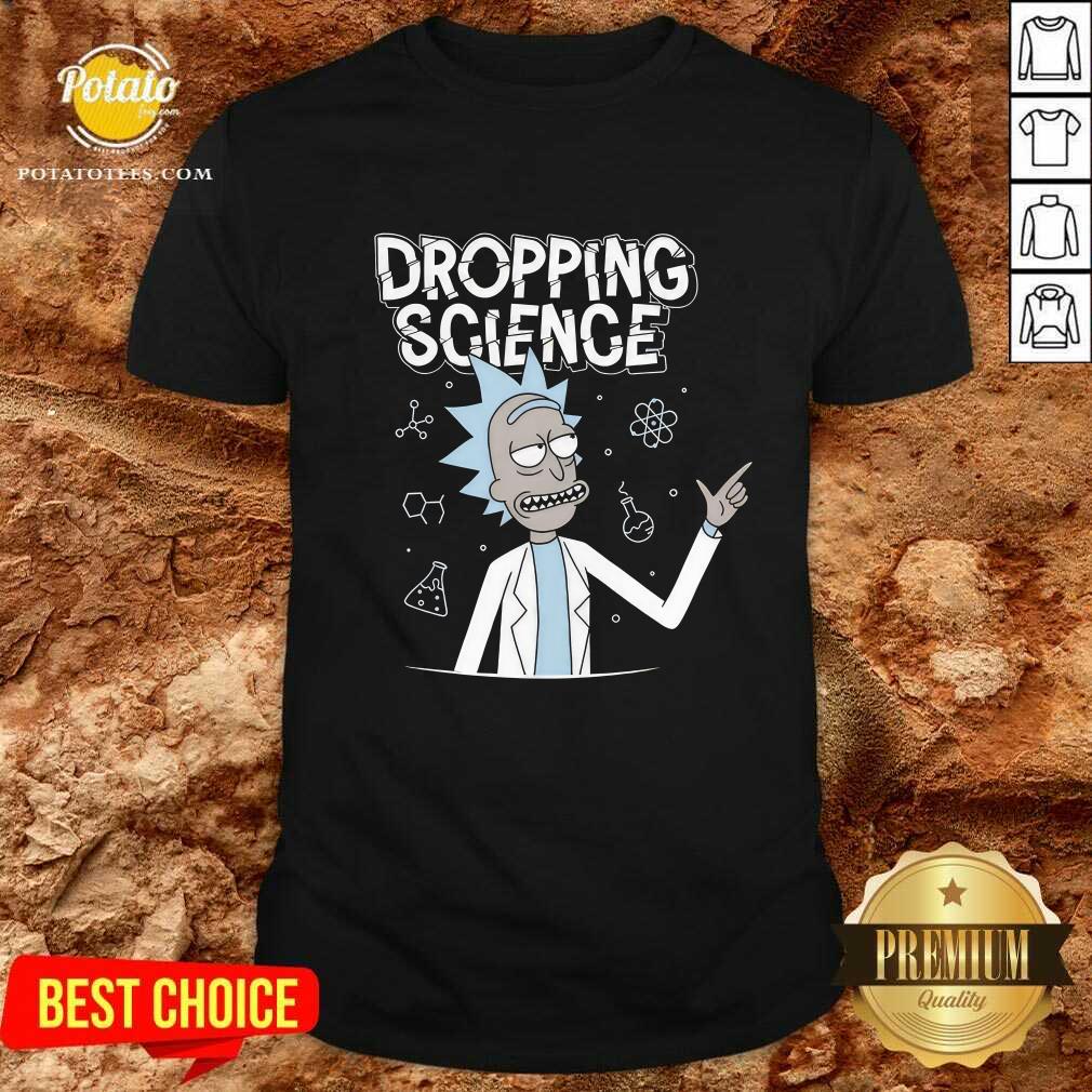 Dropping Science Rick and Morty T-shirt
