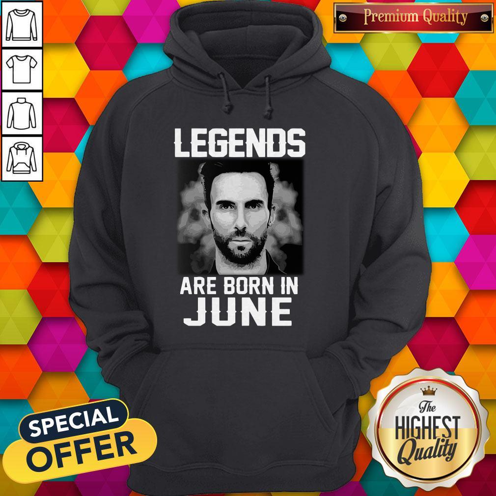 Nice Adam Levine Legends Are Born In June Shirt - Image 3