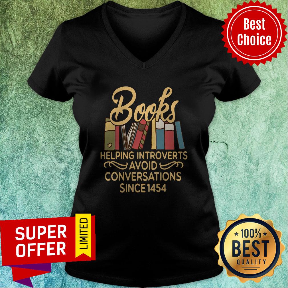 Nice Books Helpomg Introverts Avoid Conversations Since 1454 Shirt - Image 2
