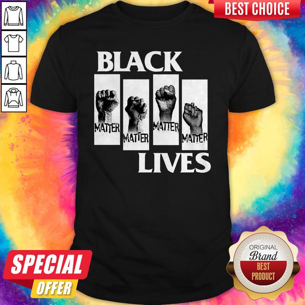 Good Black Lives Movement BLM George Floyd Protests Tee Shirts