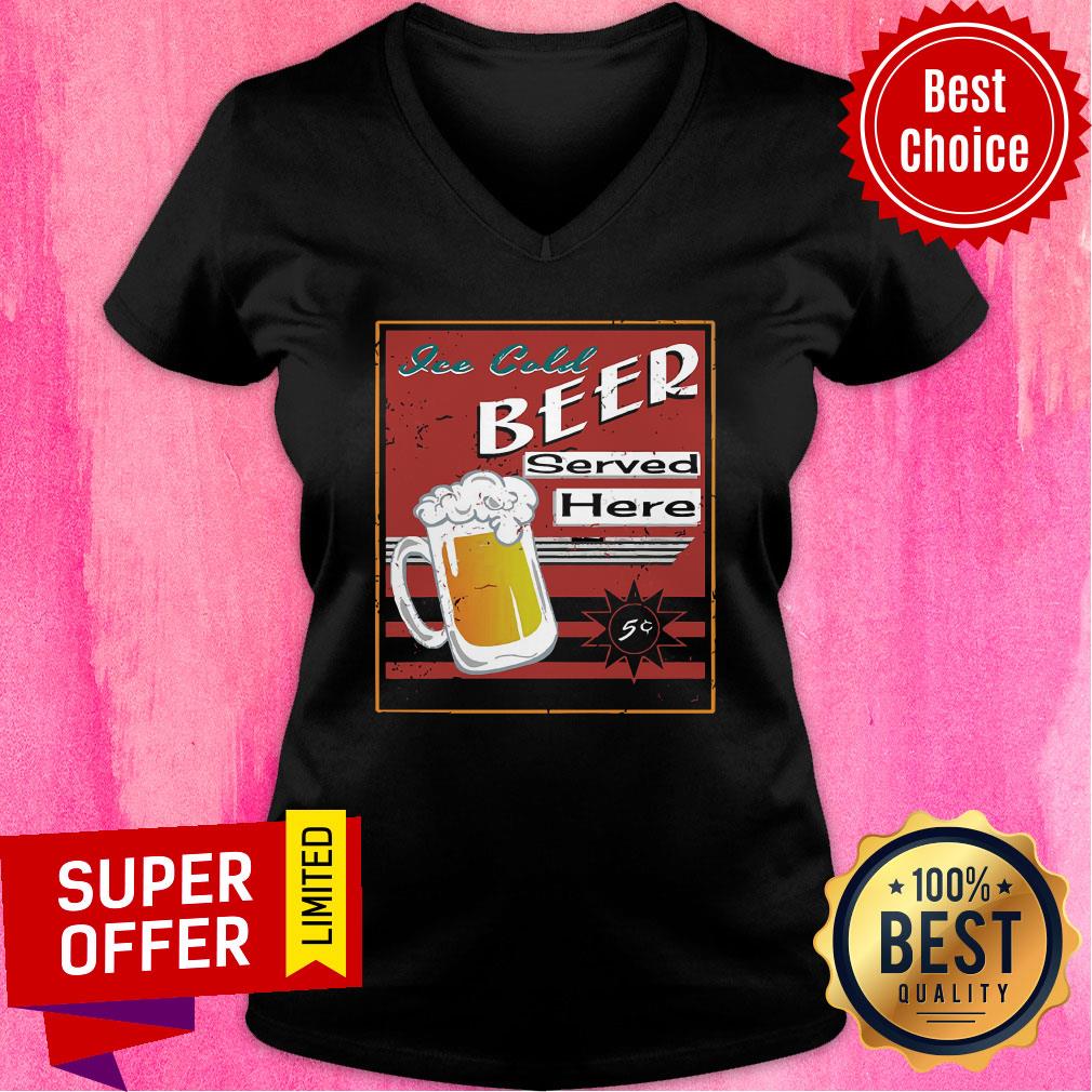 Jee Cold Beer Served Here Beer Shirt - Image 3