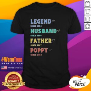 Pretty Legend Husband Father Poppy Since 2013 T-Shirt