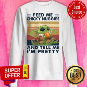 Alternative view of Baby Yoda Feed Me Chicky Nuggies And Tell Me I’m Pretty Vintage Retro Shirt