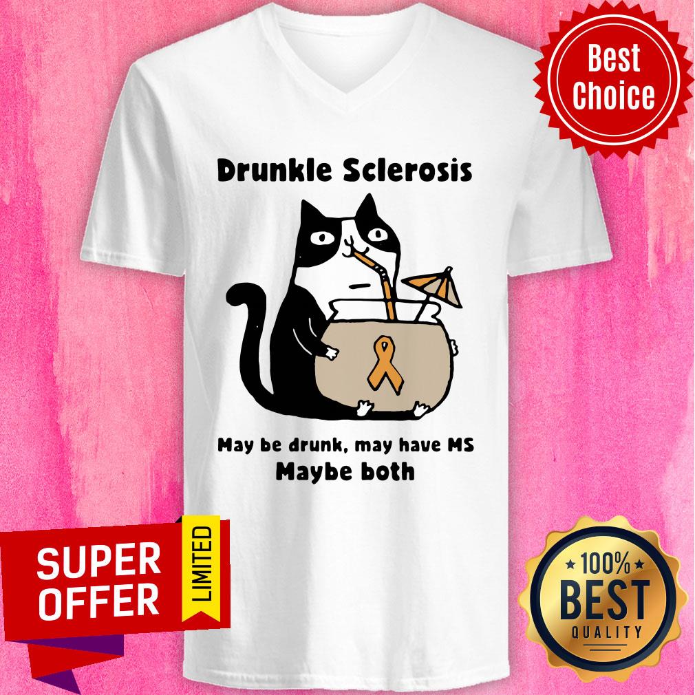 Awesome Cat Drunkle Sclerosis May Be Drunk May Have Ms Maybe Both Shirt - Image 2