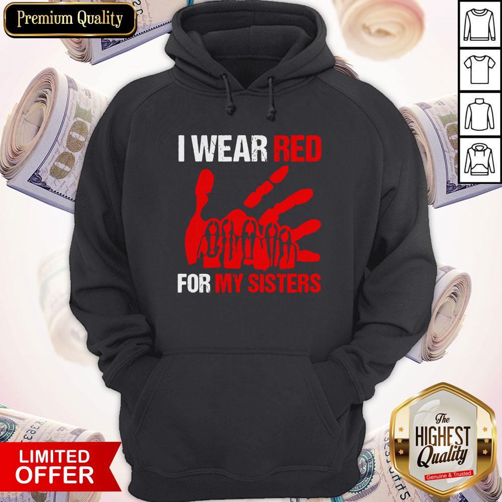 Good I Wear Red For My Sister Shirt - Image 5