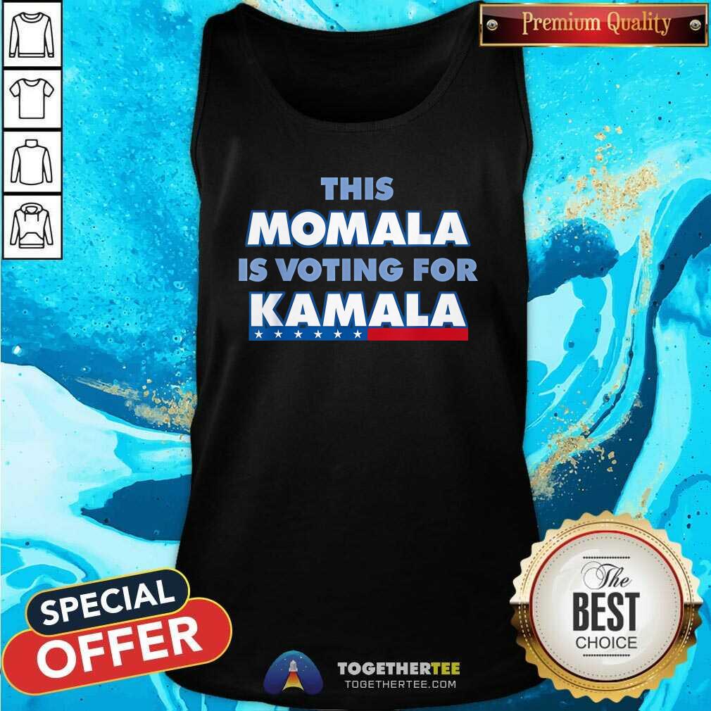 Official This Momala Is Voting For Kamala Harris T-Shirt - Image 4