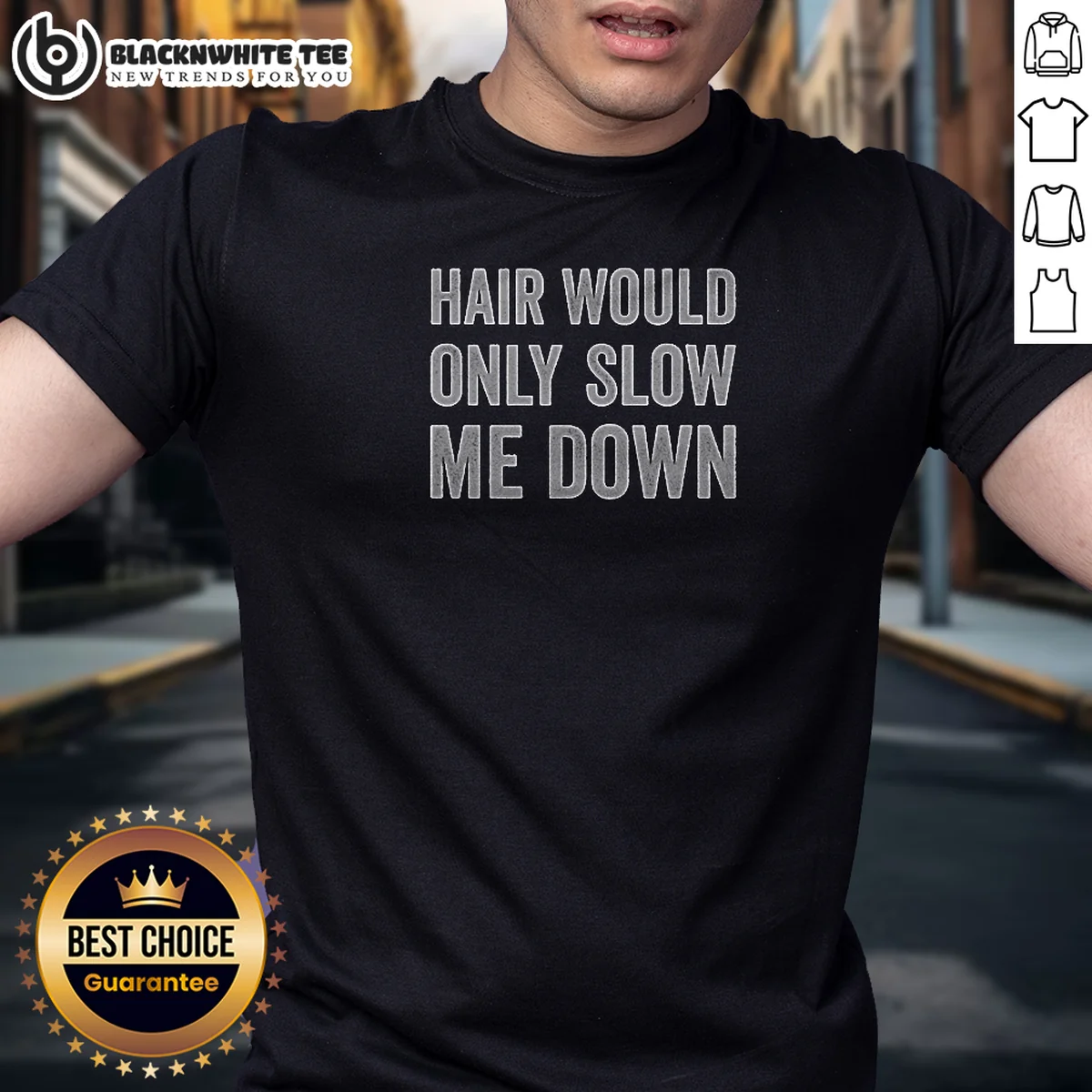 Premium Hair Would Only Slow Me Down Bald Funny Shirt