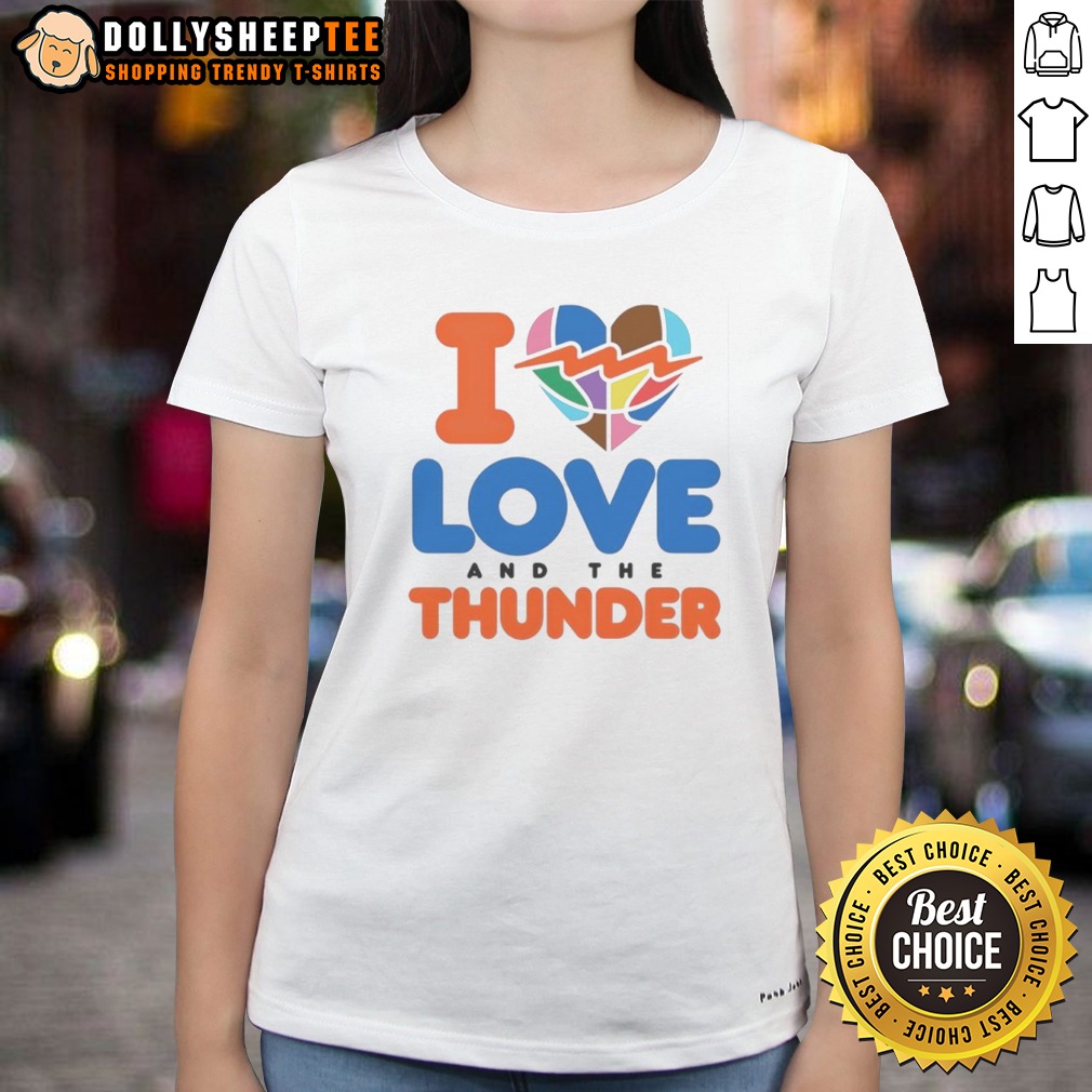 Funny I Love And The Thunder Shirt - Image 3