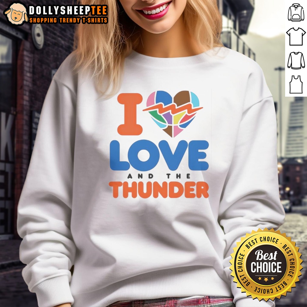 Funny I Love And The Thunder Shirt - Image 4