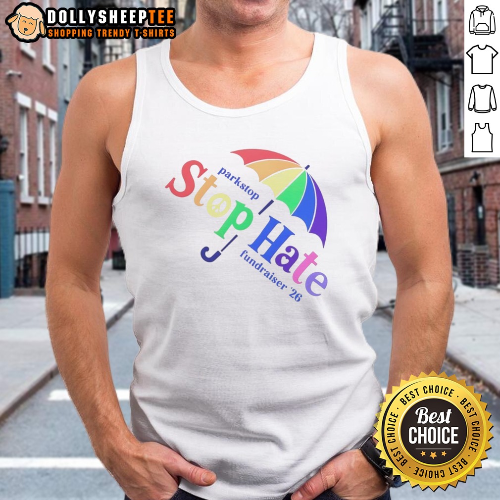 Nice Parkstop Stop Hate Fundraiser 26 Pride Rainbow Shirt - Image 5
