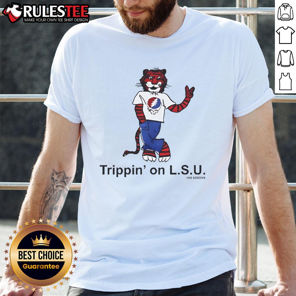 Official Trippin' on L.S.U T-Shirt