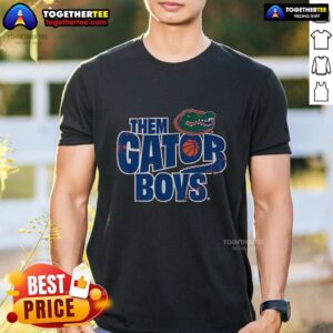 Hot Florida Basketball Them Gator Boys T-Shirt