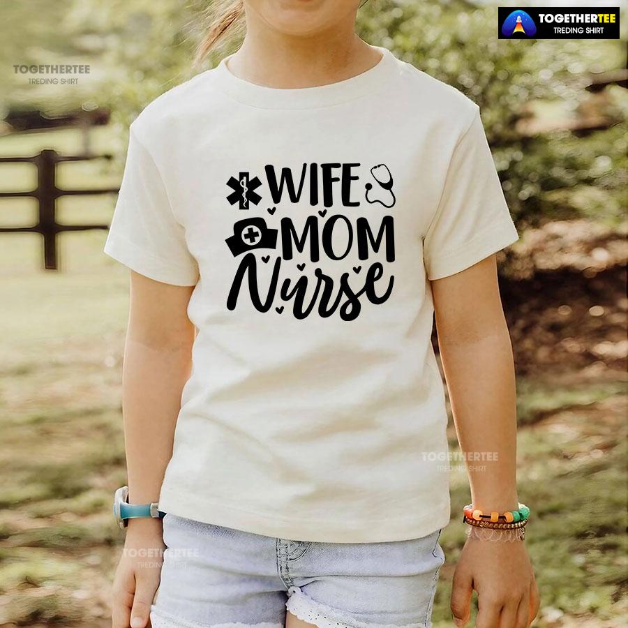 Wife Mom Nurse Stethoscope Caduceus T-Shirt - Image 4