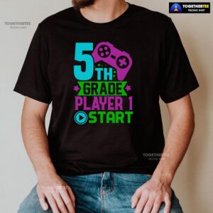 Alternative view of 5th Grade Player 1 Start Game Console Student Back To School T-Shirt