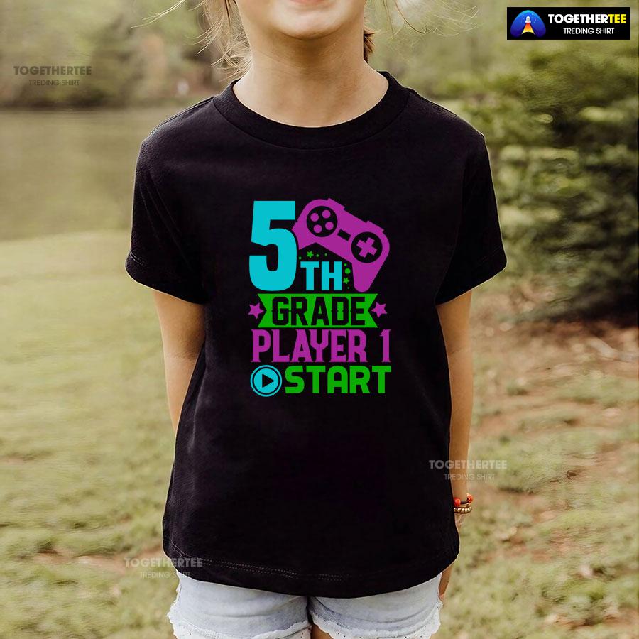 5th Grade Player 1 Start Game Console Student Back To School T-Shirt - Image 4