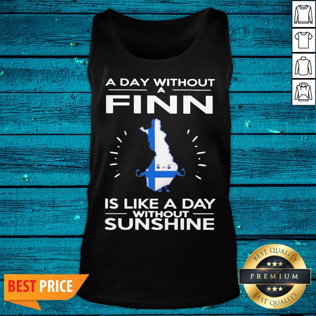 Great A Day Without A Finn Is Like A Day Without Sunshine Shirt - Image 5