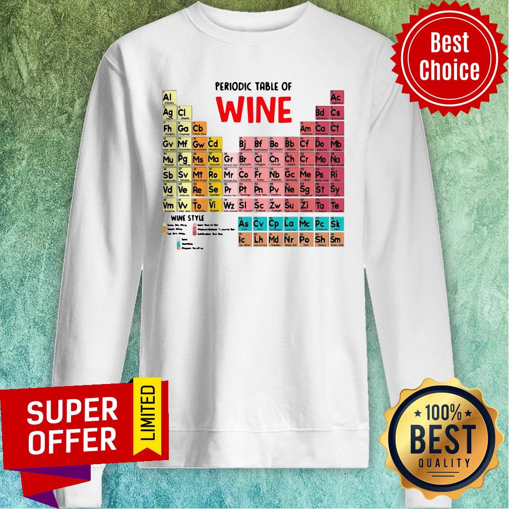 Nice The Chemistry Periodic Table Of Wine Shirt - Image 5