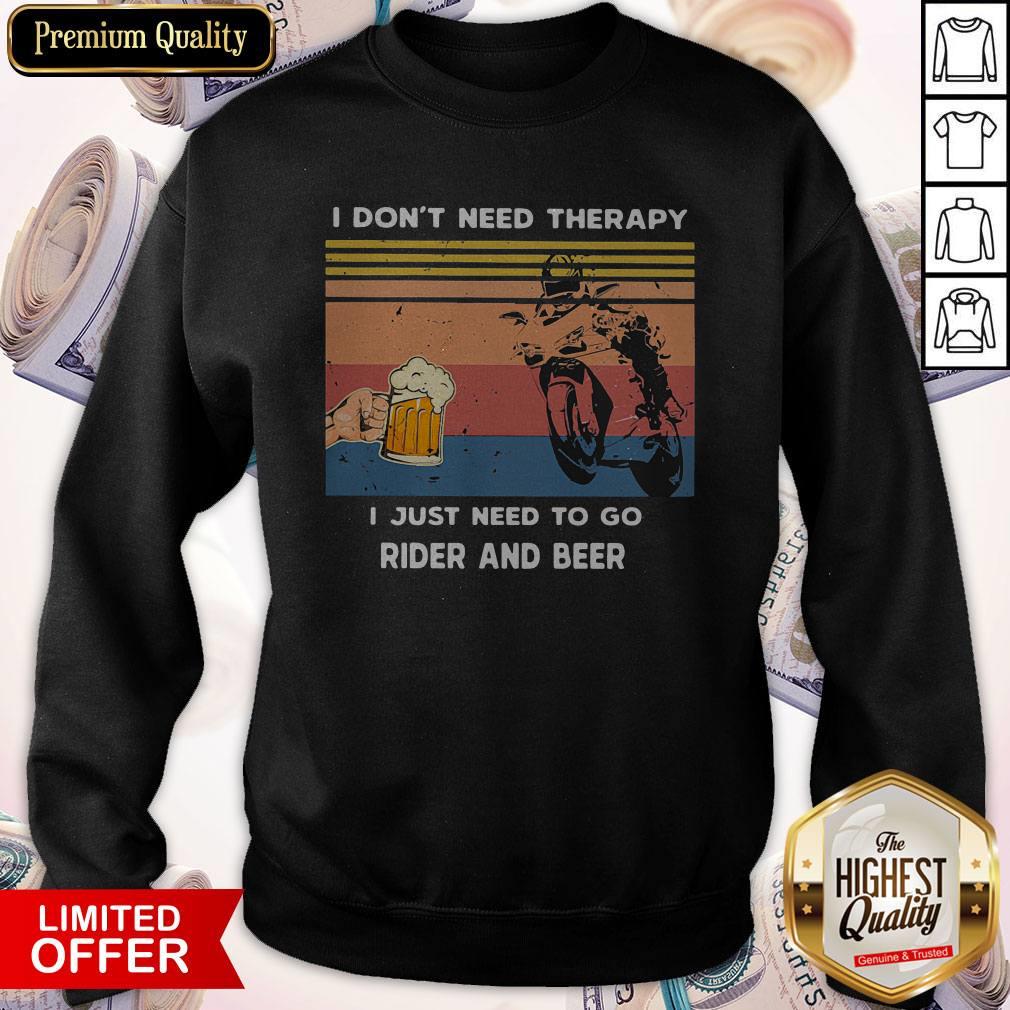 I Don’t Need Therapy I Just Need To Go Rider And Beer Vintage Shirt - Image 4
