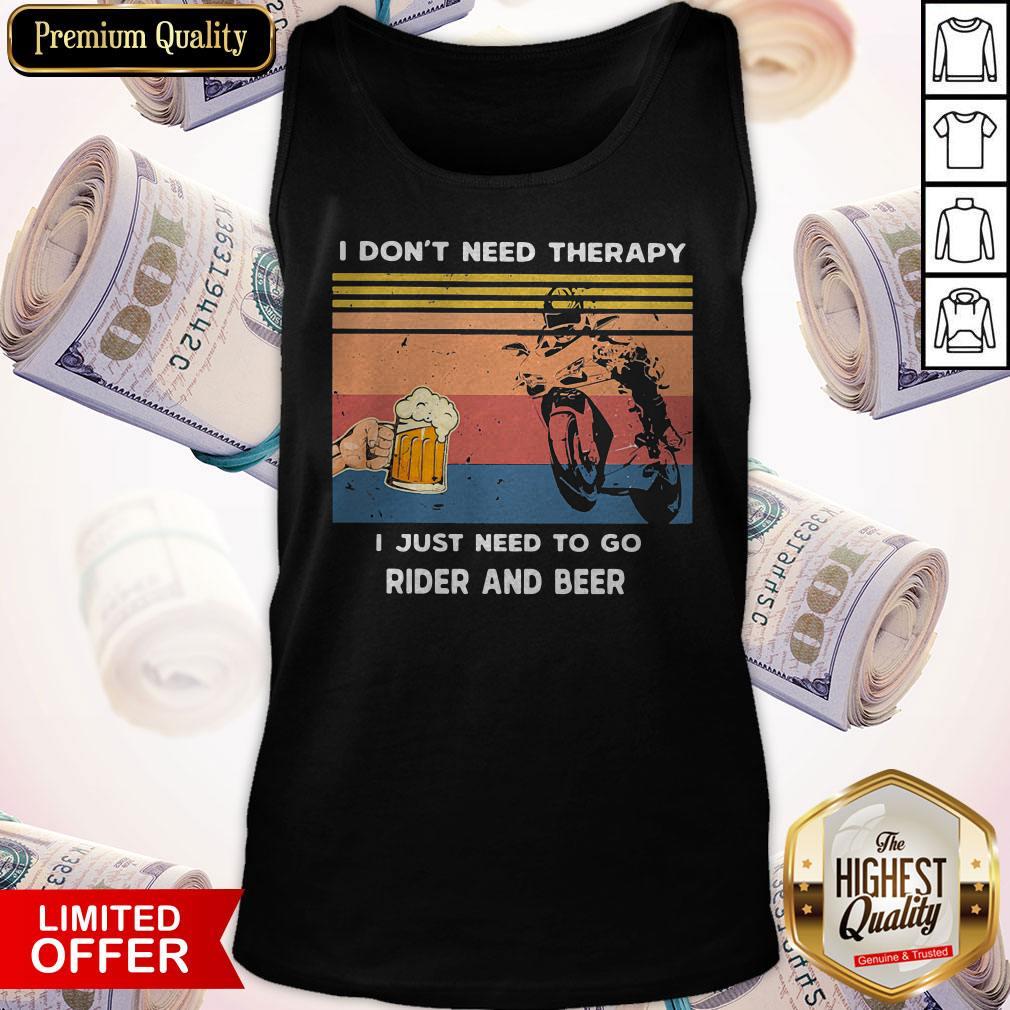 I Don’t Need Therapy I Just Need To Go Rider And Beer Vintage Shirt - Image 3