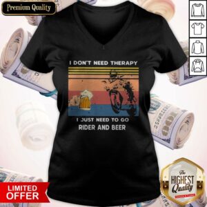 Alternative view of I Don’t Need Therapy I Just Need To Go Rider And Beer Vintage Shirt