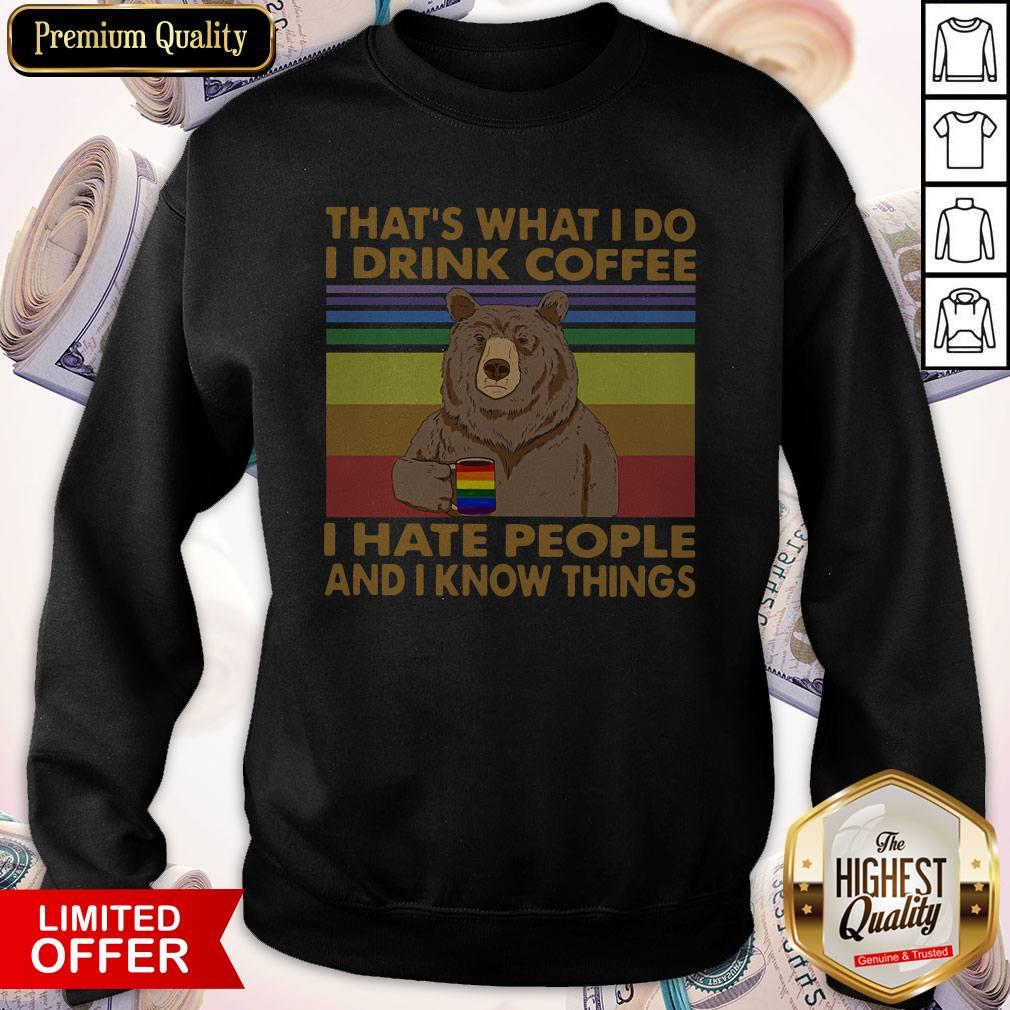 Lgbt Bear That’s What I Do I Drink Coffee I Hate People And I Know Things Vintage Shirt - Image 4