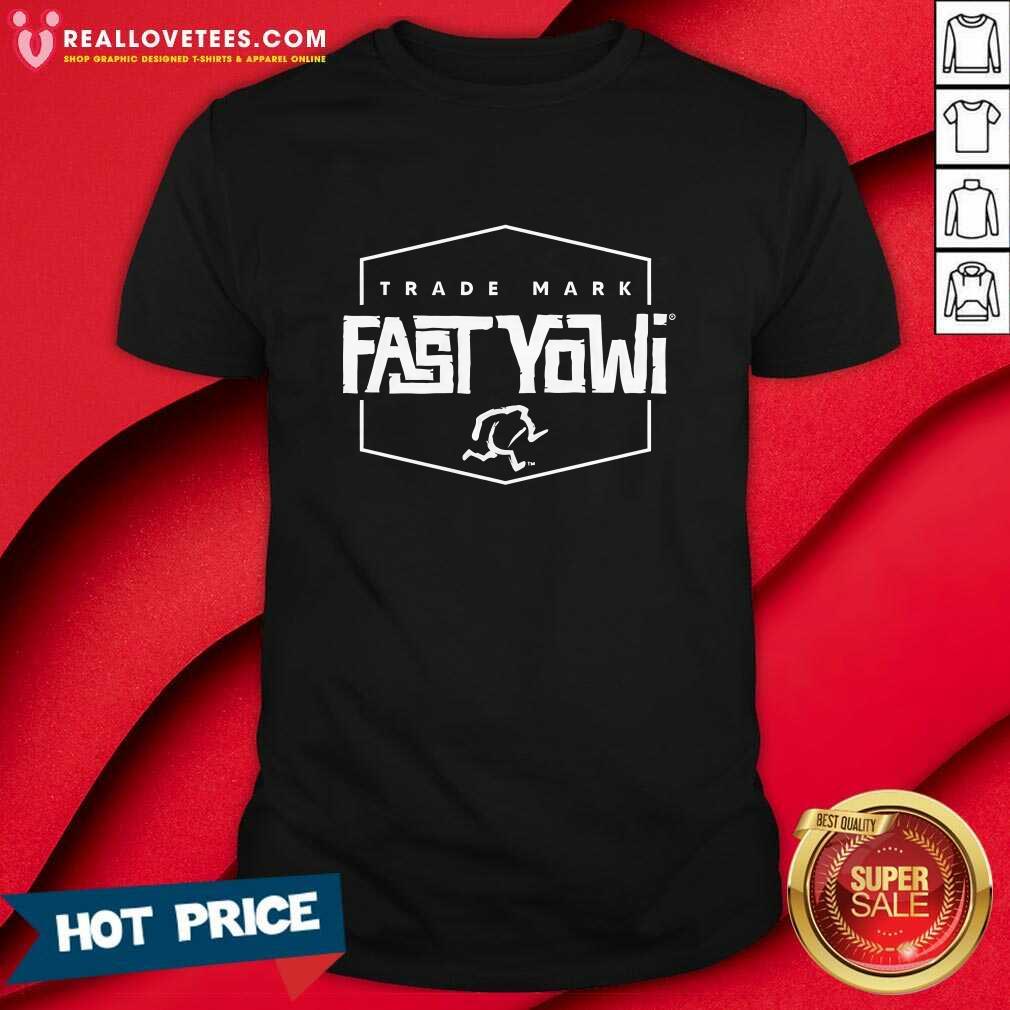 Fast Yowi Trademark T-shirt