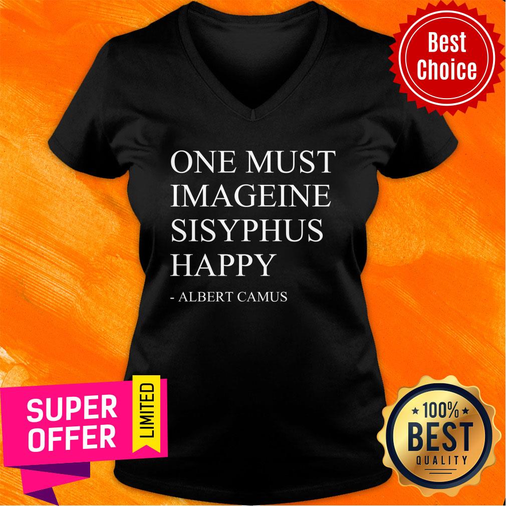 One Must Imagine Sisyphus Happy Albert Gamus Shirt - Image 3