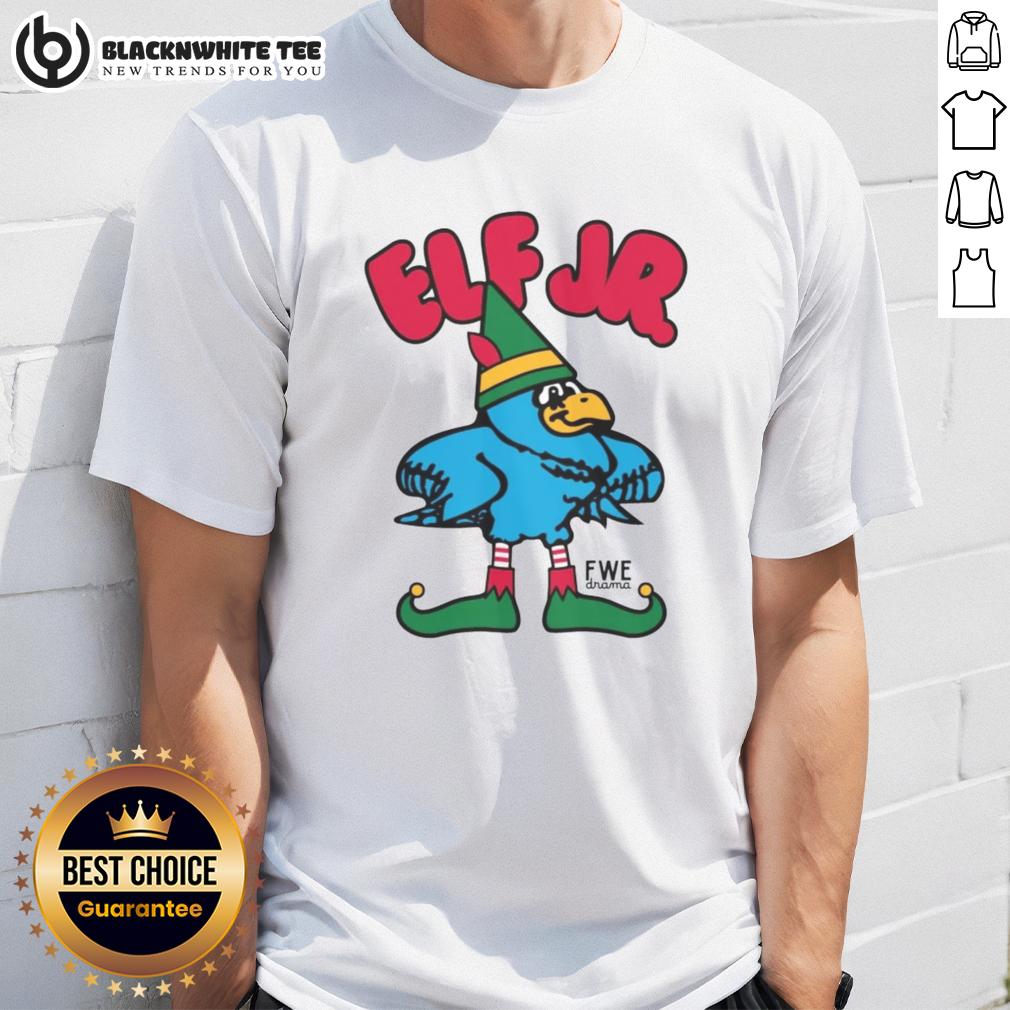 Funny Ft Wright Drama Elf Jr T-Shirt