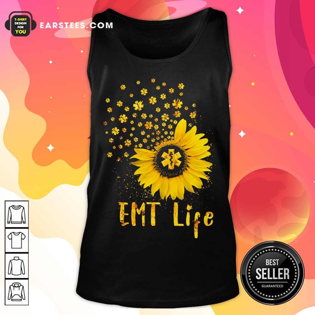 Perfect EMT Life Sunflower Nurse Lover Gift Shirt - Image 2