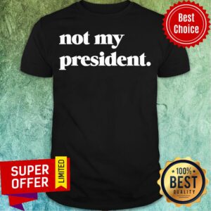 Official Not My President Biden Pro Trump 2020 Political Shirt