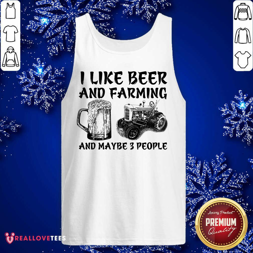 I Like Beer And Farming Shirt - Image 4