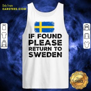 Alternative view of Top If Found Please Return To Sweden Shirt