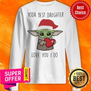 Alternative view of Nice Santa Yoda Best Daughter Love You I Do Shirt