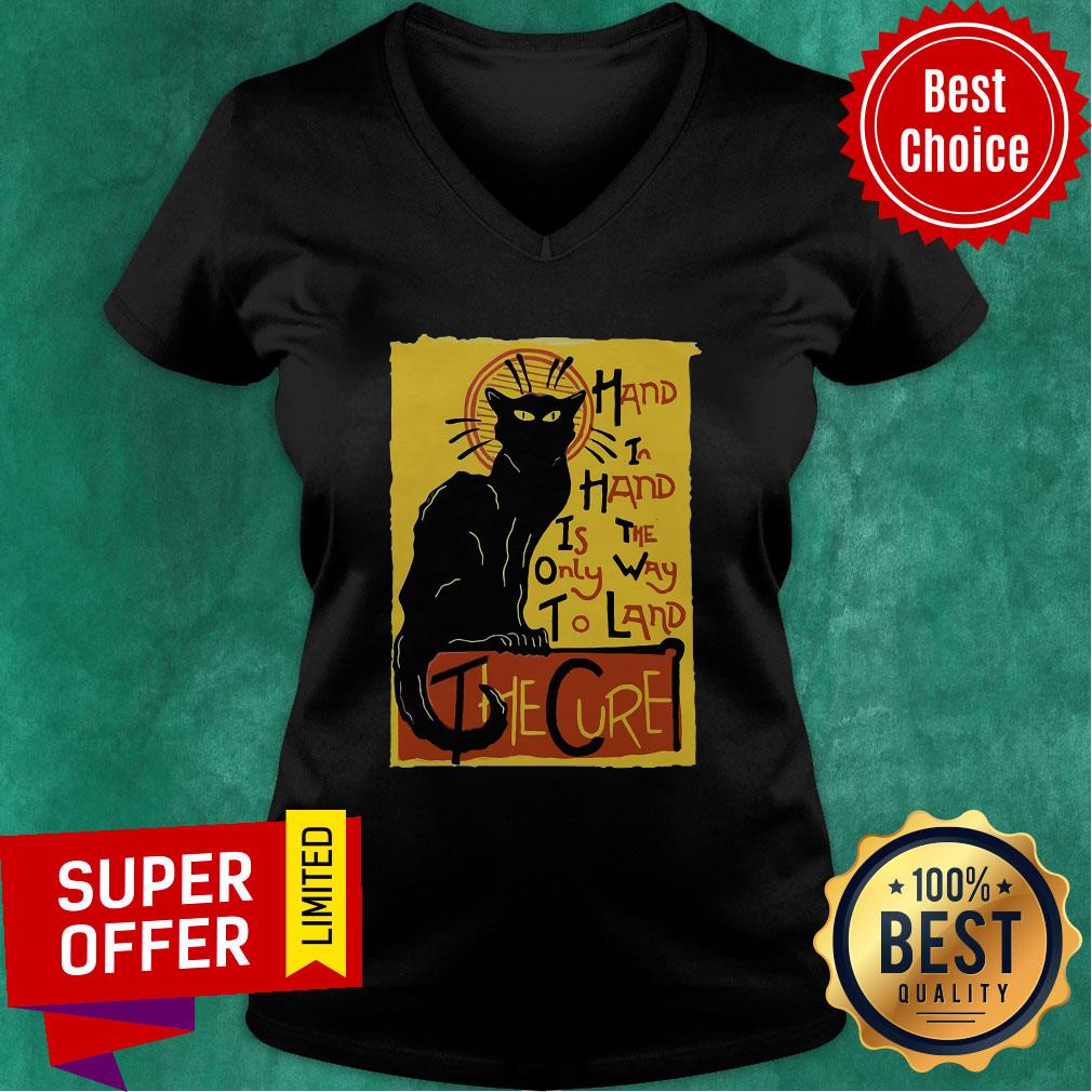 Awesome Hand In Hand Is The Only Way To Land The Cure Shirt - Image 3