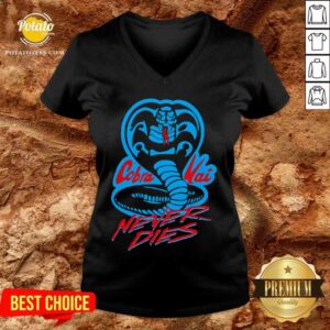 Alternative view of Good Cobra Kai Never Dies Shirt