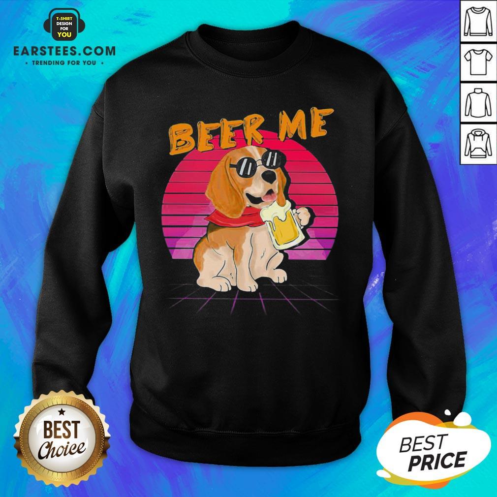 Perfect Beagle Beer Me Shirt - Image 5